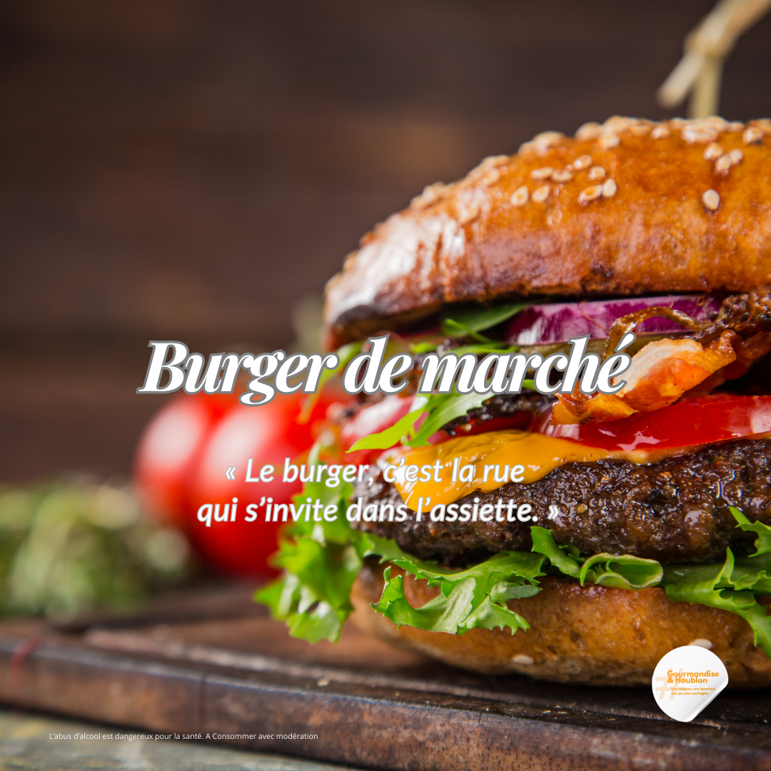 Coupe Franche -Burger de marché