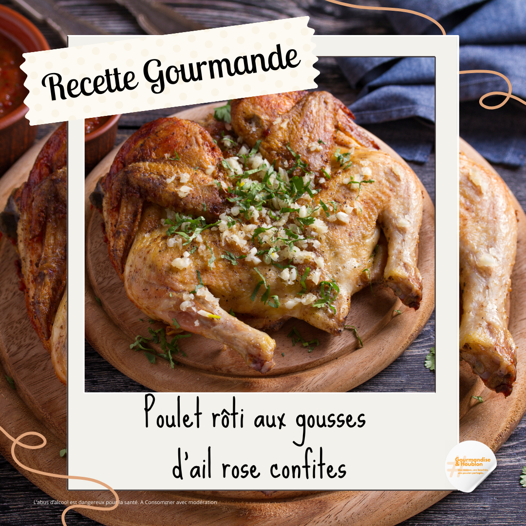 Poulet rôti aux gousses d’ail rose confites – Recette Gourmande