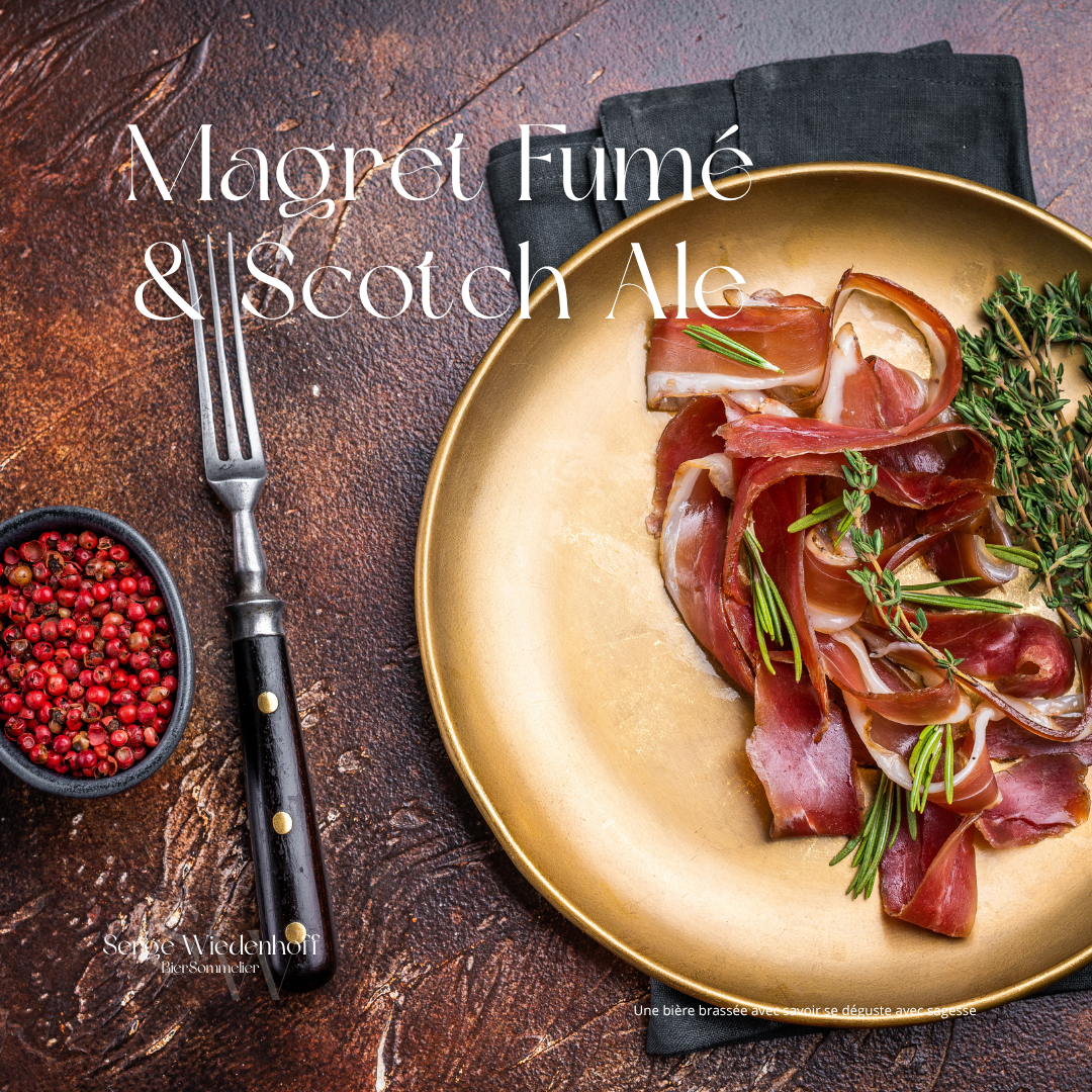 « Magret Fumé & Scotch Ale »
