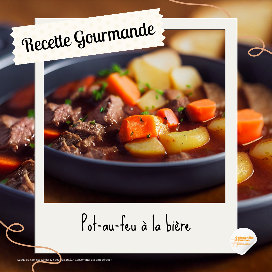 La recette du jour -Le Pot-au-feu à la Bière
