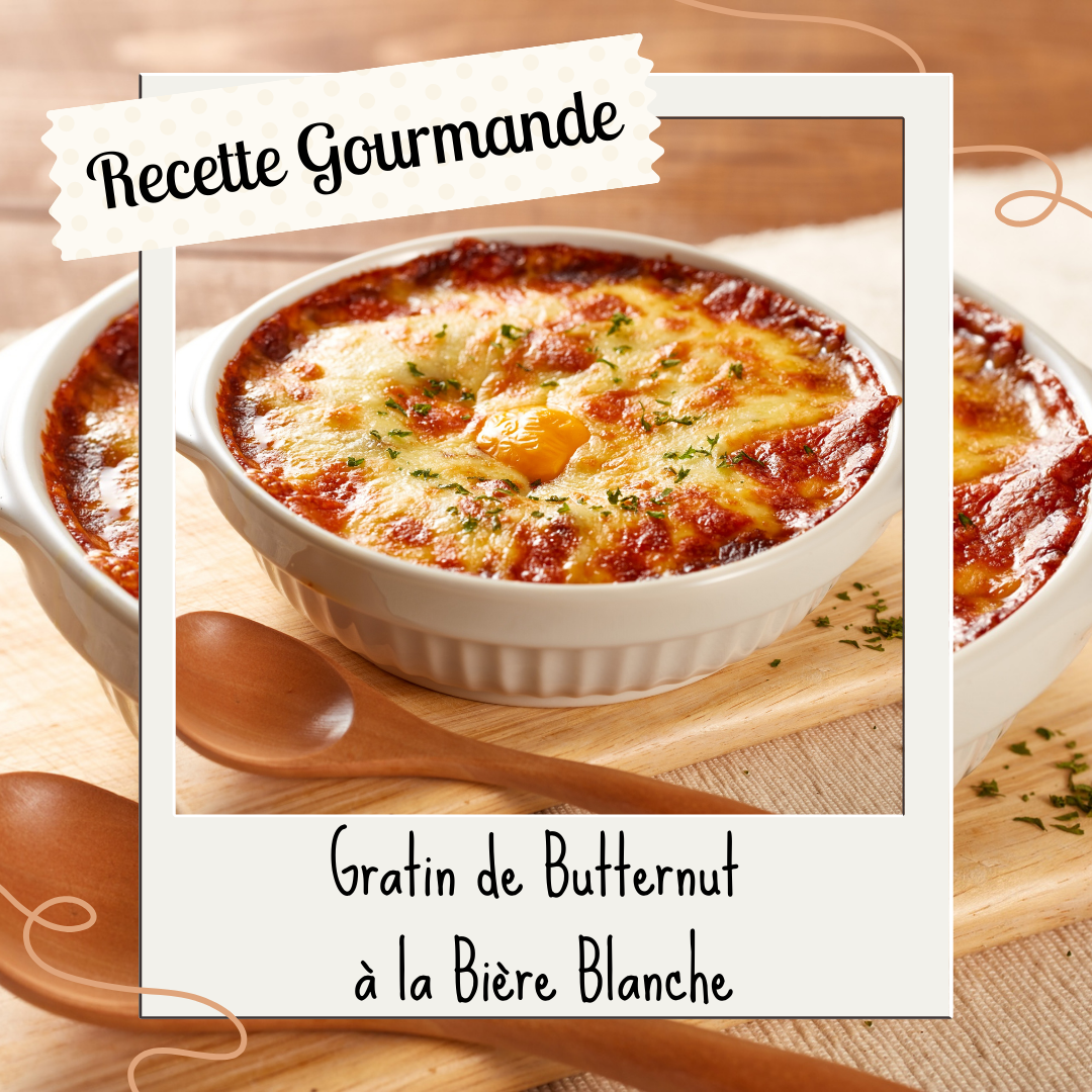 Gratin de Butternut à la Bière Blanche