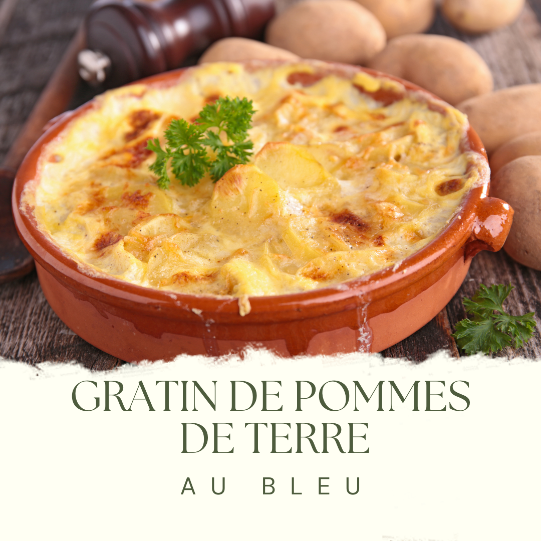 Gratin de pommes de terre au Bleu