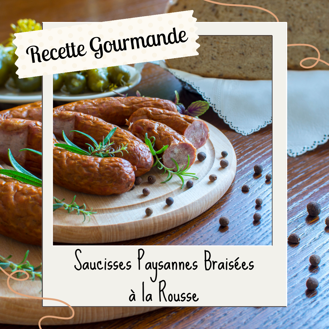 Saucisses Paysannes Braisées à la Bière Rousse