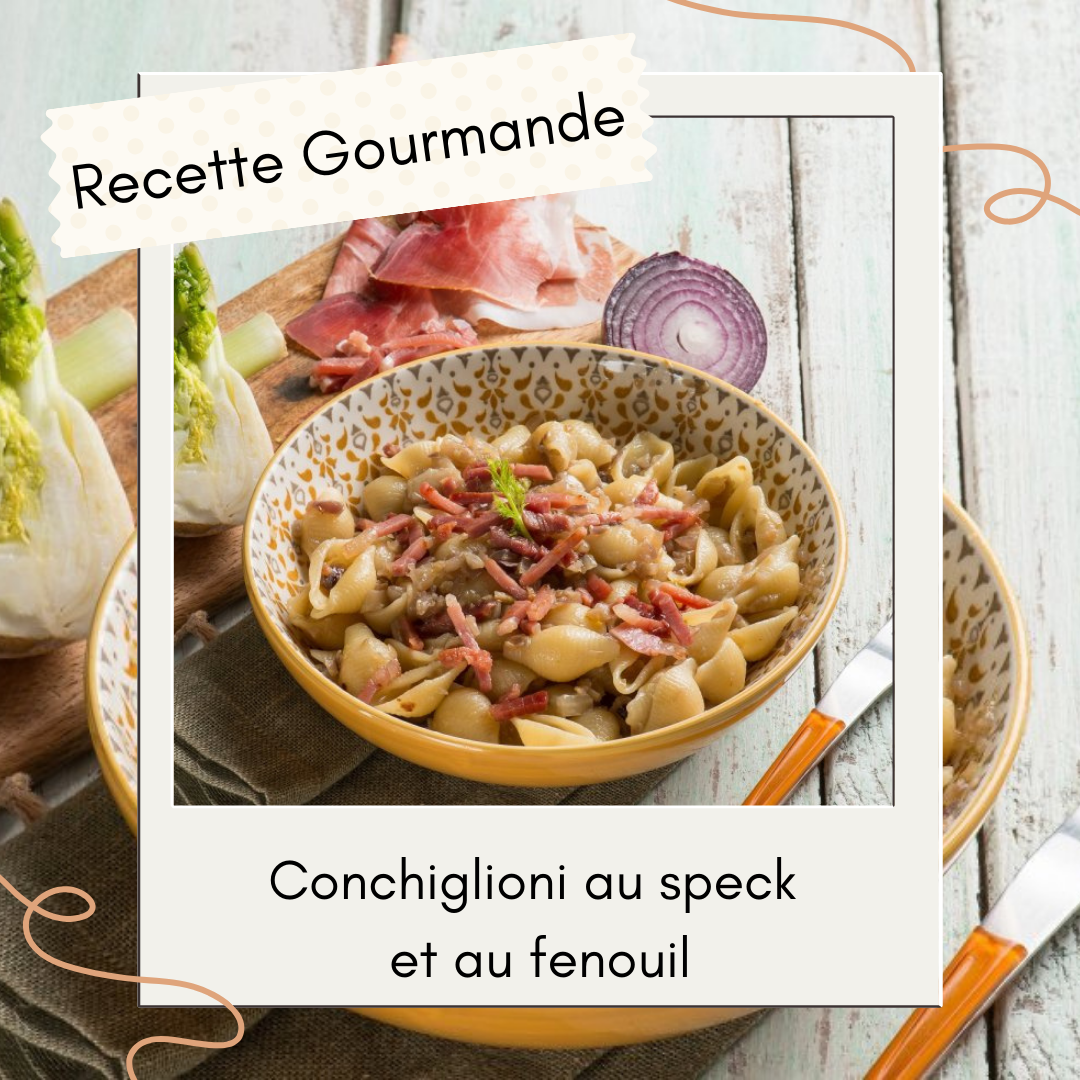 Conchiglioni au speck et au fenouil